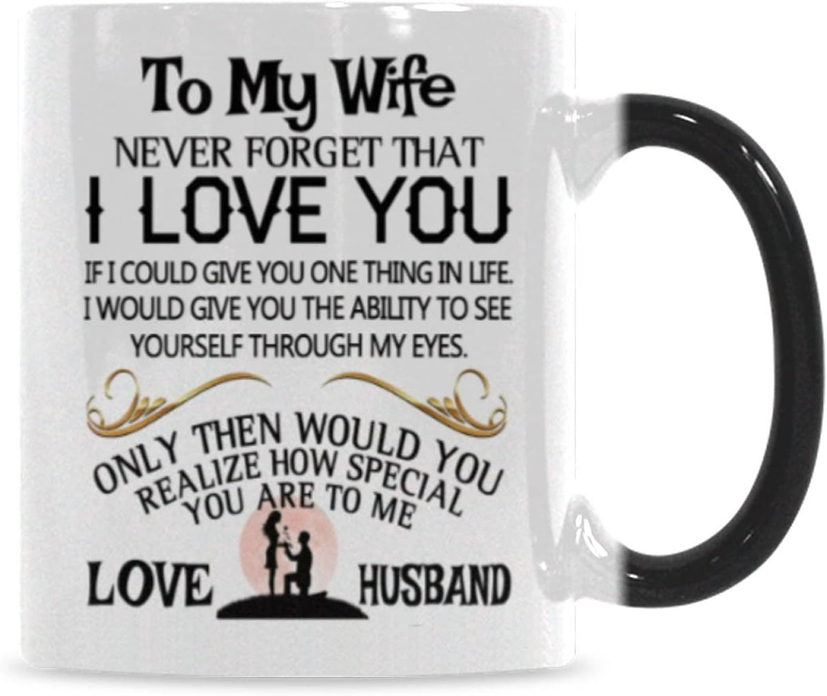 Color-Changing 11 oz Ceramic Mug - To My Wife, I Love You