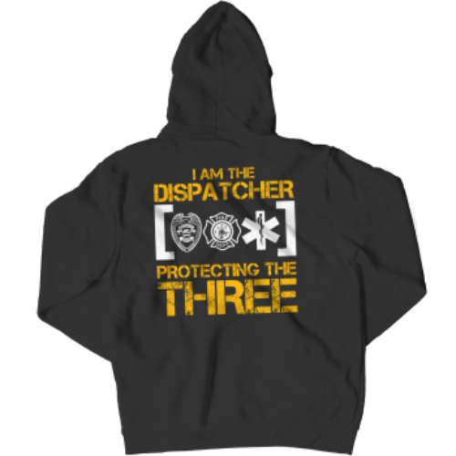 I AM THE DISPATCHER - HOODIE