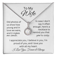 Load image into Gallery viewer, To My Wife - Old photos of us show how young and in love we were, and it makes me smile
