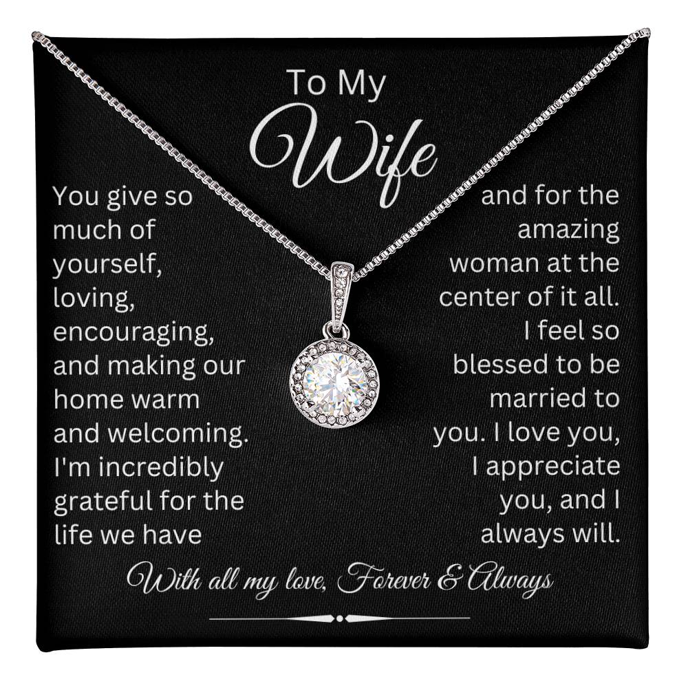 To My Wife - I feel so blessed to be married to you. I love you, I appreciate you, and I always will