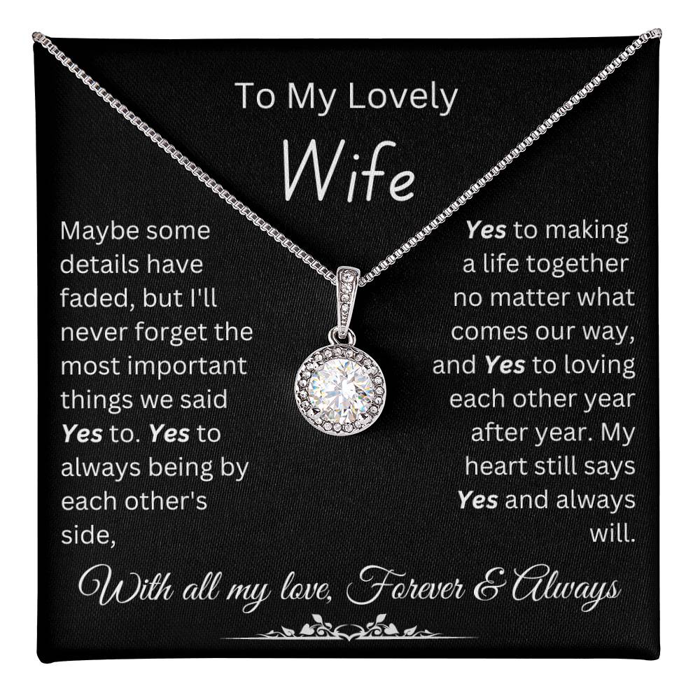 Gift for Wife "Yes to making a life together no matter what comes our way" Necklace