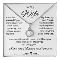 Load image into Gallery viewer, To My Wife - You mean the world to me
