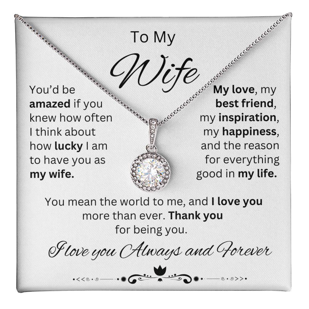To My Wife - You mean the world to me