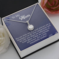 Load image into Gallery viewer, To My Mom - You are truly one of a kind and you are a blessing to us all.
