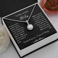 Load image into Gallery viewer, To My Lovely Wife - Yes to making  a life together  no matter what comes our way

