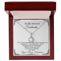 Load image into Gallery viewer, To My Beloved Soulmate, Anniversary Gift, Birthday Gift, Valentine&#39;s Gift, Mother&#39;s Day Gift Idea
