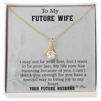 Load image into Gallery viewer, To My Future Wife/Birthday Gift/Anniversary Gift idea/Valentine&#39;s Day Gift
