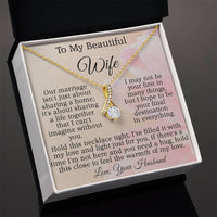 Load image into Gallery viewer, To My Beautiful Wife - Hold this necklace tight, I&#39;ve filled it with my love and light just for you.
