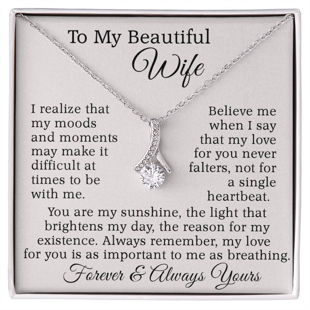 To My Beautiful Wife - You're my sunshine, the light that brighten my day