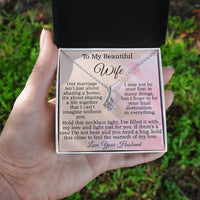 Load image into Gallery viewer, To My Beautiful Wife - Hold this necklace tight, I&#39;ve filled it with my love and light just for you.
