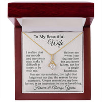 Load image into Gallery viewer, To My Beautiful Wife - You&#39;re my sunshine, the light that brighten my day
