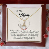 Load image into Gallery viewer, To My Mom - Love and Gratitude for being my Mom.
