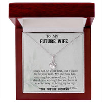 Load image into Gallery viewer, To My Future Wife/Birthday Gift/Anniversary Gift idea/Valentine&#39;s Day Gift
