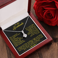 Load image into Gallery viewer, To My Soulmate - I squeezed this necklace tight and filled it with my love and light.
