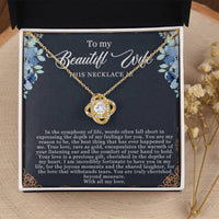 Load image into Gallery viewer, To my Beautiful Wife - Love Knot Necklace
