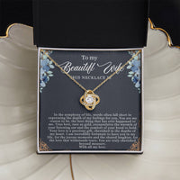 Load image into Gallery viewer, To my Beautiful Wife - Love Knot Necklace
