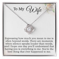 Load image into Gallery viewer, To My Wife - You&#39;re the best thing that ever happened to me
