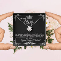 Load image into Gallery viewer, To My Wife, Birthday Gift for Wife, Anniversary Gift Idea, Valentine&#39;s Gift for Wife, Mother&#39;s Day
