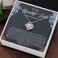 Load image into Gallery viewer, To my Beautiful Wife - Love Knot Necklace
