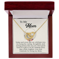 Load image into Gallery viewer, To My Mom - Love and Gratitude for being my Mom.
