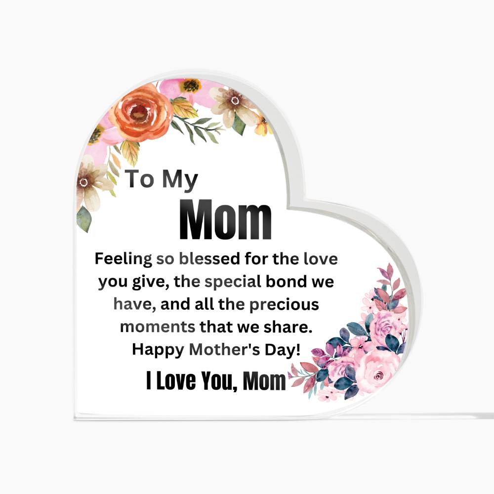 To My Mom - Feeling so blessed for the love you give.