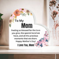Load image into Gallery viewer, To My Mom - Feeling so blessed for the love you give.
