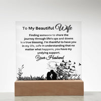 Load image into Gallery viewer, Illuminate Your Beautiful Wife&#39;s World with These Loving Messages with Our Square Acrylic Plaque
