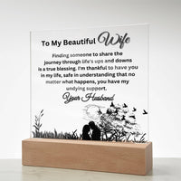 Load image into Gallery viewer, Illuminate Your Beautiful Wife&#39;s World with These Loving Messages with Our Square Acrylic Plaque
