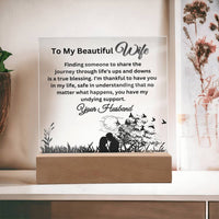 Load image into Gallery viewer, Illuminate Your Beautiful Wife&#39;s World with These Loving Messages with Our Square Acrylic Plaque
