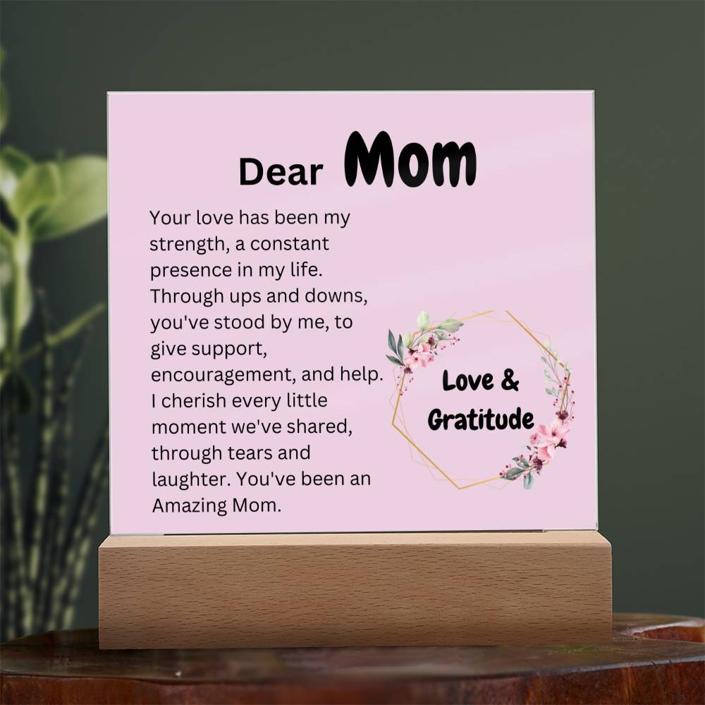 Dear Mom - You've been an Amazing Mom