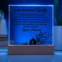 Load image into Gallery viewer, Illuminate Your Beautiful Wife&#39;s World with These Loving Messages with Our Square Acrylic Plaque

