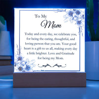 Load image into Gallery viewer, To My Mom - Love and Gratitude for being my Mom
