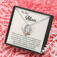 Load image into Gallery viewer, To My Mom - Love and Gratitude for being my Mom.
