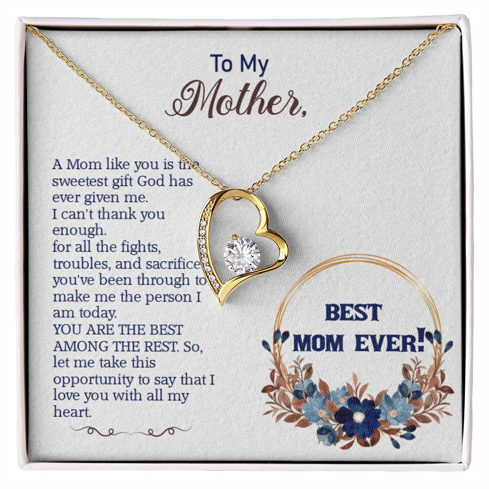 To my mother - Forever Love Necklace
