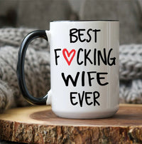 Load image into Gallery viewer, Best Wife Ever Coffee Mug
