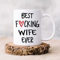 Load image into Gallery viewer, Best Wife Ever Coffee Mug
