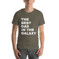 Load image into Gallery viewer, UNISEX T-SHIRT - THE BEST DAD IN THE GALAXY
