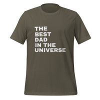 Load image into Gallery viewer, UNISEX T-SHIRT - THE BEST DAD IN THE UNIVERSE
