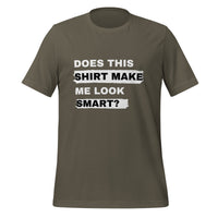 Load image into Gallery viewer, UNISEX T-SHIRT - DOES THIS SHIRT MAKE ME LOOK SMART?

