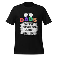 Load image into Gallery viewer, UNISEX T-SHIRT - DADS WITH BEARDS ARE BETTER
