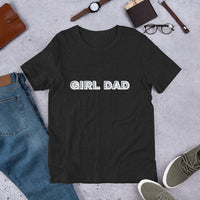 Load image into Gallery viewer, UNISEX T-SHIRT - GIRL DAD
