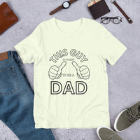 Load image into Gallery viewer, T-SHIRT - THIS GUY IS GOING TO BE A DAD
