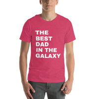 Load image into Gallery viewer, UNISEX T-SHIRT - THE BEST DAD IN THE GALAXY

