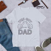 Load image into Gallery viewer, T-SHIRT - THIS GUY IS GOING TO BE A DAD

