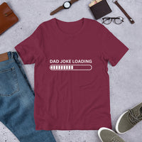 Load image into Gallery viewer, UNISEX T-SHIRT - DAD JOKE LOADING
