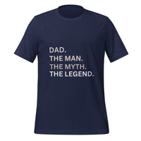 Load image into Gallery viewer, UNISEX T-SHIRT - DAD THE MAN, THE MYTH, AND THE LEGEND
