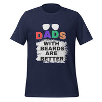 Load image into Gallery viewer, UNISEX T-SHIRT - DADS WITH BEARDS ARE BETTER
