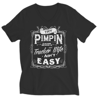 Load image into Gallery viewer, Limited Edition - Try Pimpin cause being a hot trucker wife ain&#39;t easy
